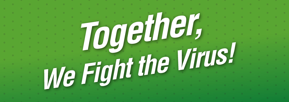 Together, We Fight the Virus!