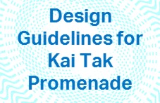 Design Guidelines for Kai Tak Promenade